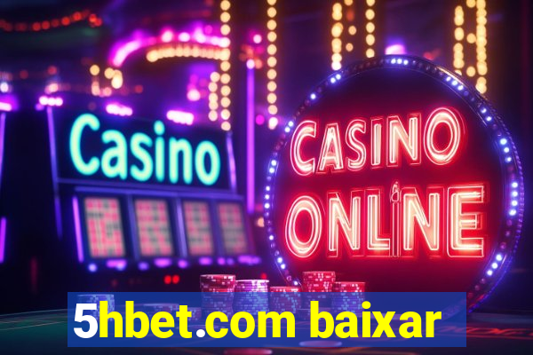 5hbet.com baixar